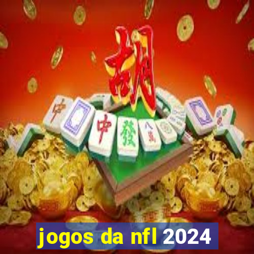 jogos da nfl 2024
